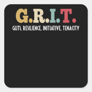 Sticker Carré GRIT Guts Resilience Initiative Tenacité Positive