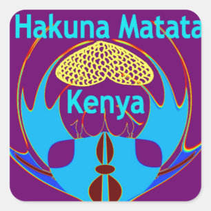 Sticker Carré "Hakuna Matata Kenya" Papillon Art Imprimer/Graphi