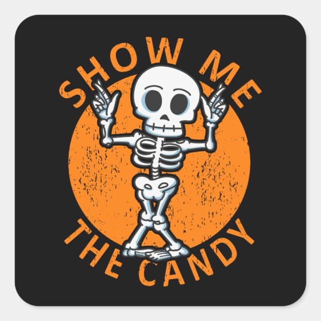 Sticker Carré Halloween Me Montrez-Moi Le Squelette Candy (Devant)