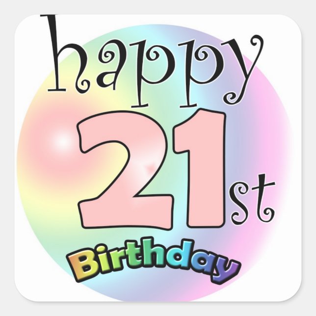 Sticker Carré Happy 21st Birthday (rose) (Devant)