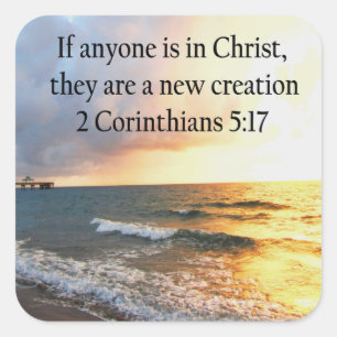 STICKER CARRÉ HAUT 2 CORINTHIENS 5:17 OCEAN PHOTO DESIGN