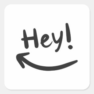 Sticker Carré Hey souriant