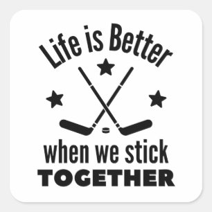Sticker Carré Hockey sur glace : La vie est meilleure quand on r