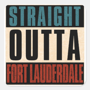 Sticker Carré Hors de Fort Lauderdale Floride FL