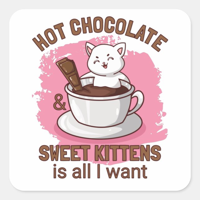 Sticker Carré Hot chocolate and Sweet Kittens (Devant)