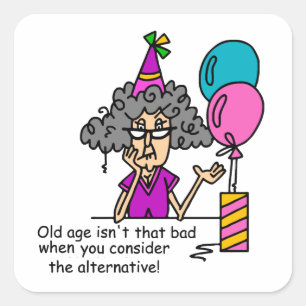 Sticker Carré Humour alternatif d'anniversaire