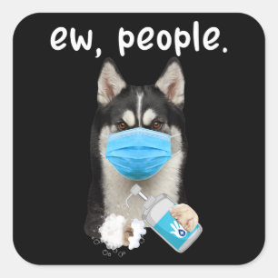 Sticker Carré Husky Sibérie Husky Dog Ew Chien Portant