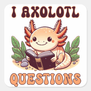 Sticker Carré I Axolotl Questions Adultes Enfants Garçons Filles