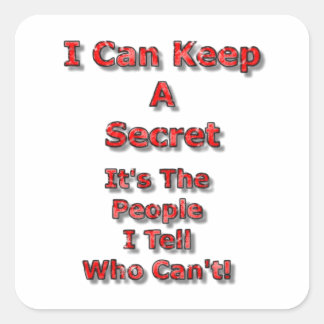 Sticker Carré I Can Keep A Secret