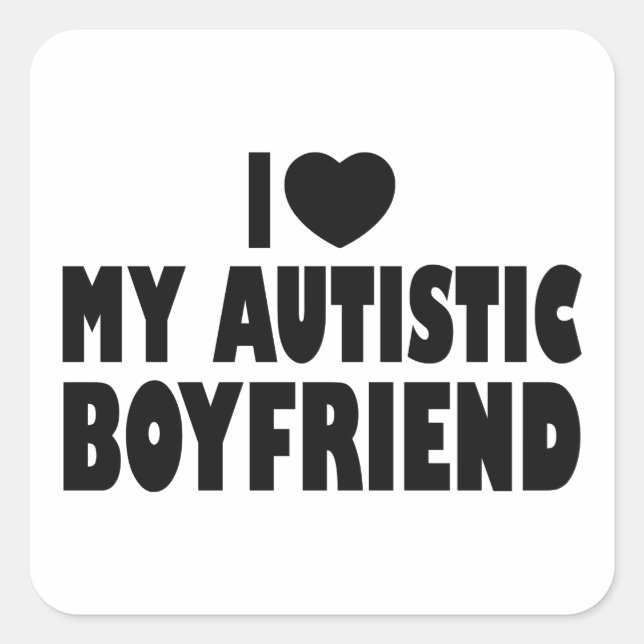 Sticker Carré I Love My Autistic Boyfriend - Autisme Acceptation (Devant)