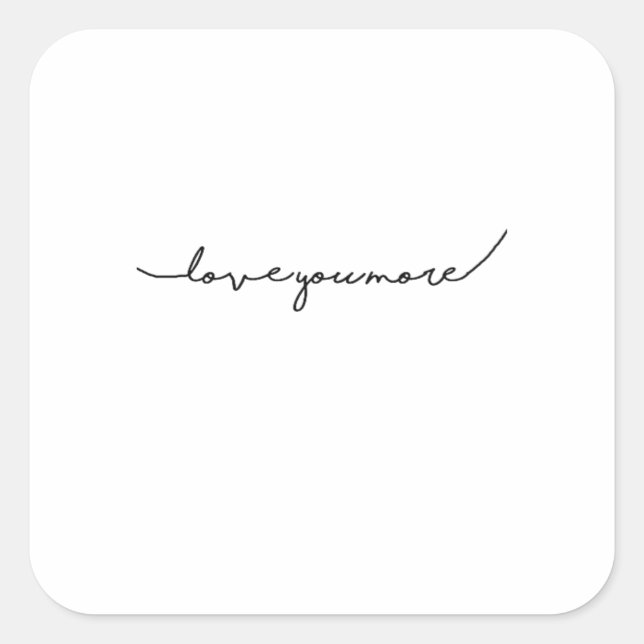 Sticker Carré I Love You More Soft Romantic Aesthetic  (Devant)