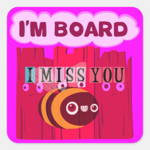 Sticker Carré I Miss You I