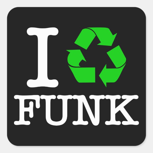 Sticker Carré I Recycle Funk (Devant)