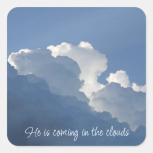 Sticker Carré Il vient dans les nuages Citation chrétienne