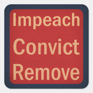 Sticker Carré Impeachment Condamnation Renvoi Style Années 40