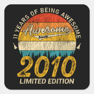 Sticker Carré Incroyable depuis 2010 Edition Limitée Cadeau d'An