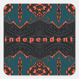 Sticker Carré Indépendant et fier