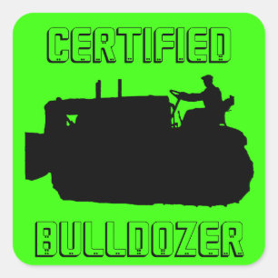 STICKER CARRÉ INGÉNIEUR D'EXPLOITATION DE BULLDOZER CERTIFIÉ VIN