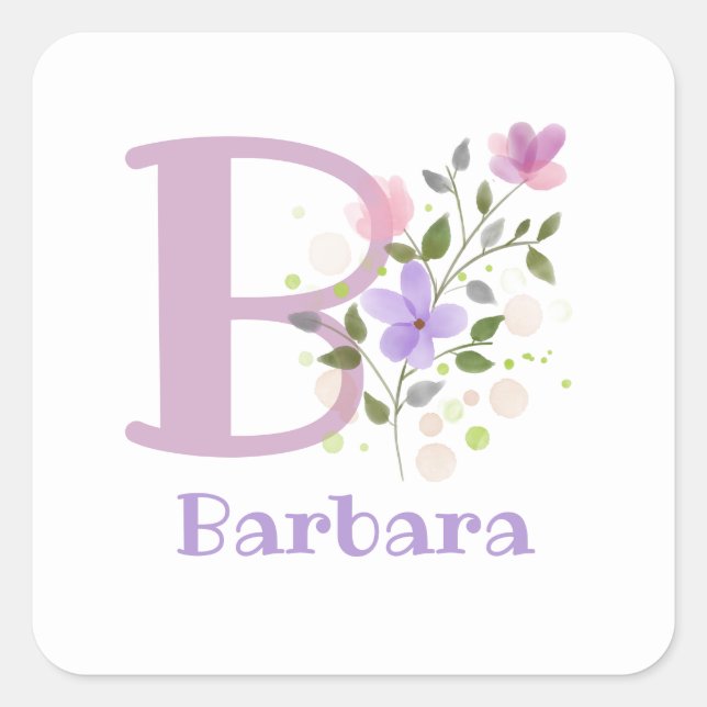 Sticker Carré Initial Plus Nom Barbara & Flowers Design (Devant)