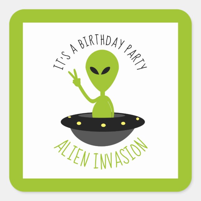 Sticker Carré Invasion Alien, Anniversaire (Devant)