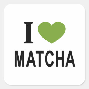 STICKER CARRÉ J'❤️ MATCHA J'AIME MATCHA J'ADORE MATCHA