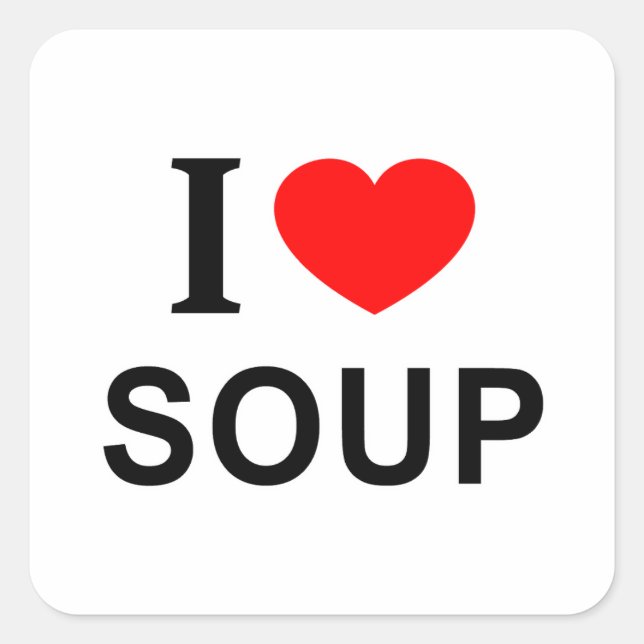 STICKER CARRÉ J'❤️ SOUPE J'AIME LA SOUPE I HEART SOUP (Devant)