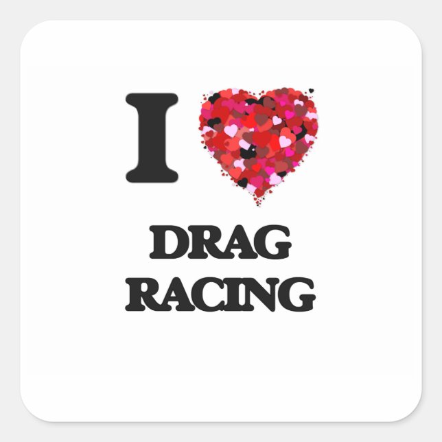 Sticker Carré J'adore Drag Racing (Devant)