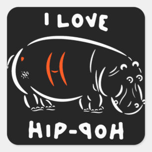 Sticker Carré J'adore le hip-hop (et les hippopotames) !
