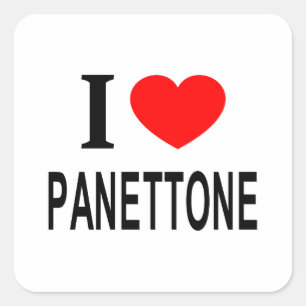 Sticker Carré J'adore le PANETTONE J'AIME LE PANETTONE J'AI LE C