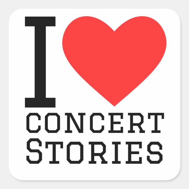 Sticker Carré J'adore les histoires de concerts (Devant)