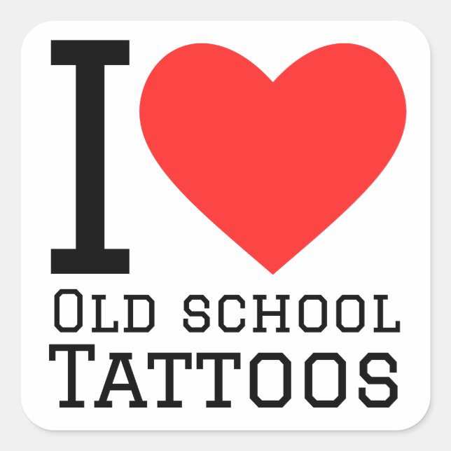 Sticker Carré J'adore les tatouages de la vieille école (Devant)