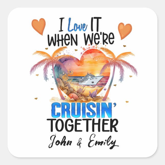 Sticker Carré J'adore quand on fait une croisière ensemble (Devant)