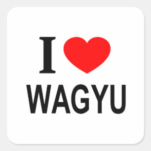 Sticker Carré J'adore WAGYU J'AIME WAGYU JE ❤️ WAGYU
