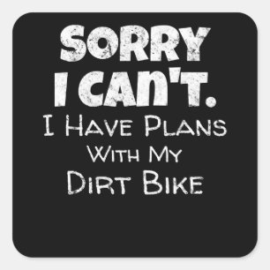 Sticker Carré J'Ai Des Plans Avec Mon Dirt Vélo Cadeau