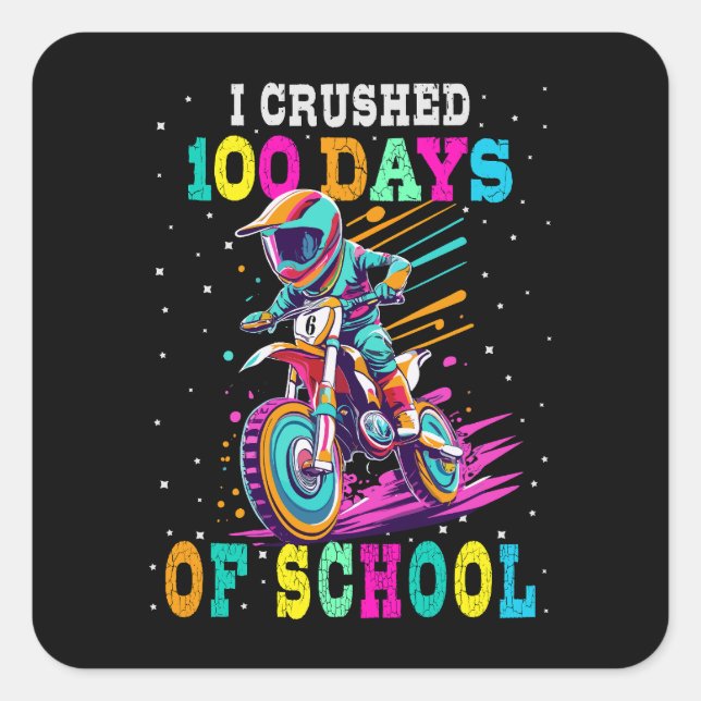 Sticker Carré J'ai écrasé 100 jours d'école Motocross (Devant)