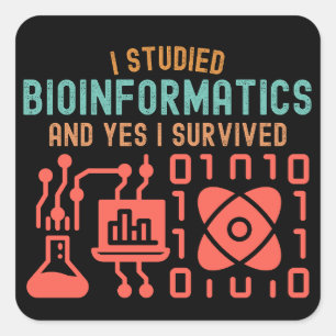 Sticker Carré J'ai étudié la bio-informatique et oui j'ai survéc