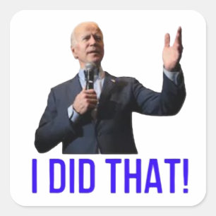 STICKER CARRÉ J'AI FAIT CETTE JOE BIDEN