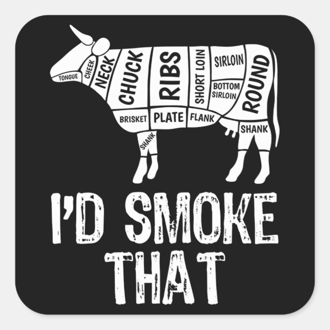 Sticker Carré J'Ai Fumé Que Vache BBQ Fumer Grillation Barbecue (Devant)