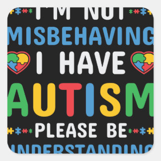 Sticker Carré J'ai l'autisme Je ne me trompe pas
