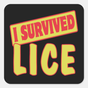 STICKER CARRÉ J'AI SURVÉCU AU LICE
