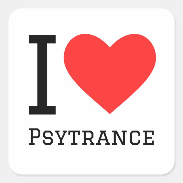Sticker Carré J'aime la psytrance (Devant)