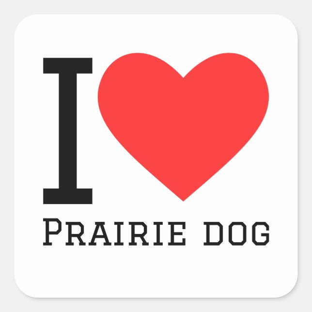 Sticker Carré J'aime le chien de prairie (Devant)