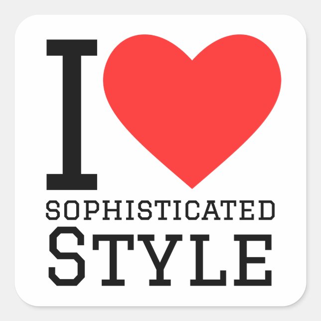 Sticker Carré J'aime le style sophistiqué (Devant)
