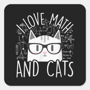 Sticker Carré J'Aime Les Maths Et Les Chats Cute Kitty Chat