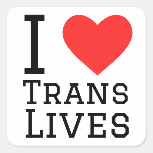 Sticker Carré J'aime les vies trans