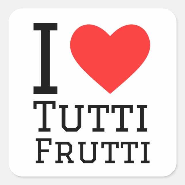 Sticker Carré J'aime tutti frutti (Devant)