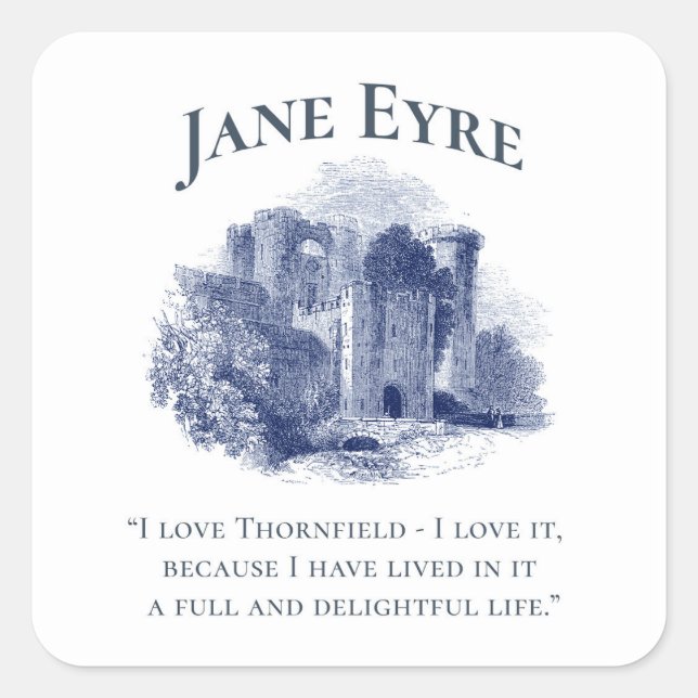Sticker Carré Jane Eyre - I Love Thornfield - Château (Devant)