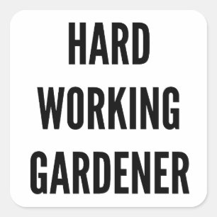 Sticker Carré Jardinier travaillant dur