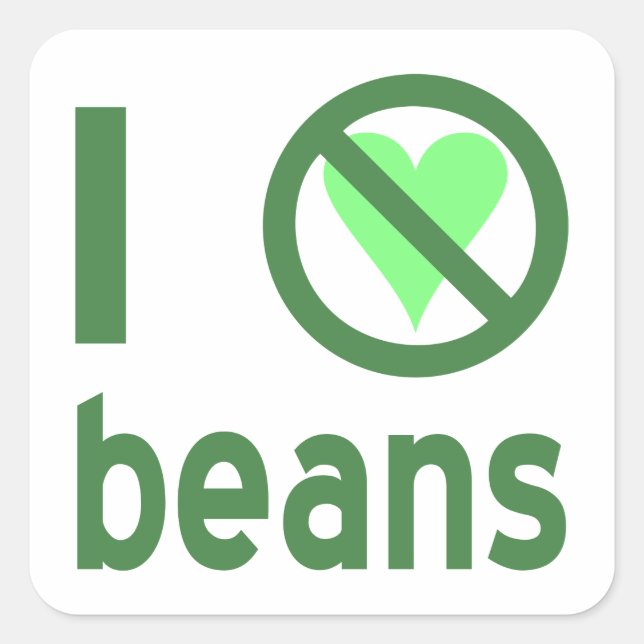 Sticker Carré Je déteste les haricots Texte vert (Devant)