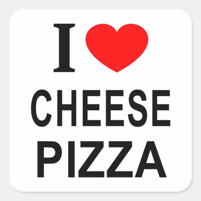 STICKER CARRÉ JE ❤️ FROMAGE PIZA J'AIME FROMAGE PIZZA I COEUR CH (Devant)
